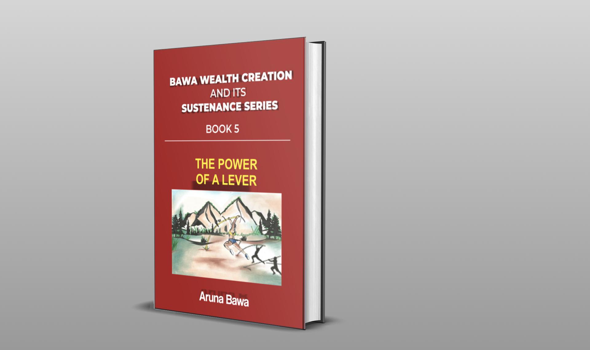 The Power of a Lever and the 14 Laws of Wealth